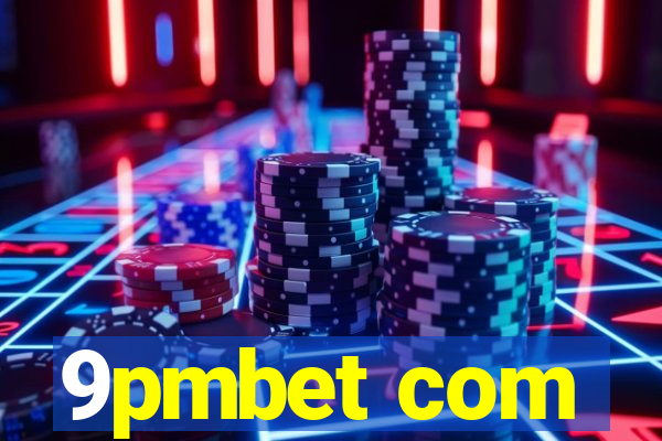 9pmbet com